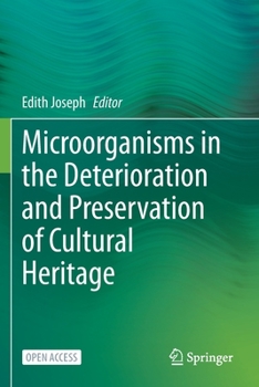 Paperback Microorganisms in the Deterioration and Preservation of Cultural Heritage Book