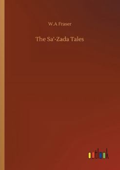 Paperback The Sa'-Zada Tales Book