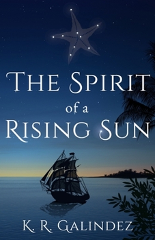 Paperback The Spirit of a Rising Sun Book