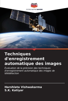 Paperback Techniques d'enregistrement automatique des images [French] Book