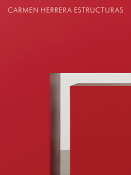 Hardcover Carmen Herrera: Estructuras Book