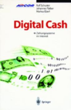 Paperback Digital Cash: Zahlungssysteme Im Internet [German] Book