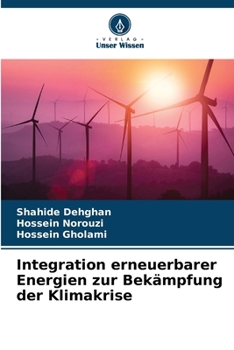 Integration erneuerbarer Energien zur Bekämpfung der Klimakrise (German Edition)