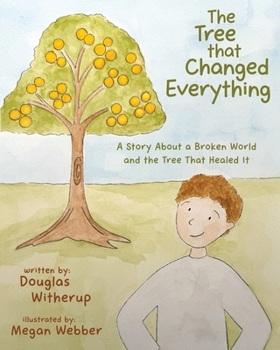 Paperback The Tree That Changed Everything Book