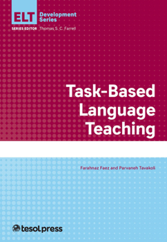 Task-Based Language Teaching - Book  of the English Language Teacher Development