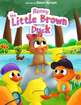 Renny the Little Brown Duck