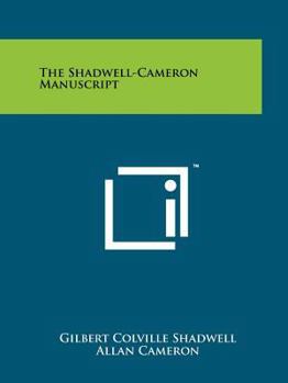Paperback The Shadwell-Cameron Manuscript Book