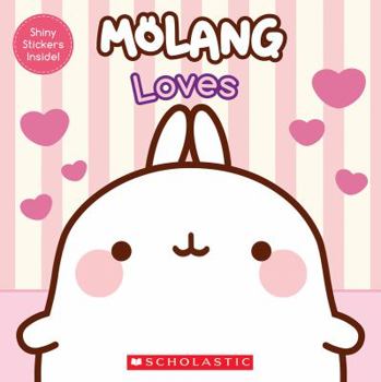 Paperback Molang: Loves Book