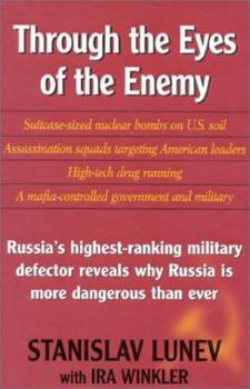 Hardcover Through the Eyes of the Enemy: The Autobiography of Stanislav Lunev Book