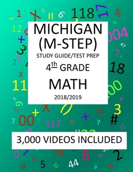 Paperback 4th Grade MICHIGAN M-STEP, 2019 MATH, Test Prep: : 4th Grade MICHIGAN STUDENT TEST of EDUCATION PROGRESS 2019 MATH Test Prep/Study Guide Book