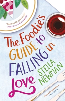 Paperback Foodie's Guide to Falling in Love Book