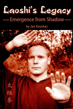 Paperback Laoshi's Legacy: Emergence from Shadow Book