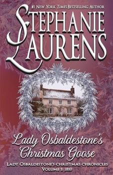 Lady Osbaldestone's Christmas Goose - Book #1 of the Lady Osbaldestone's Christmas Chronicles