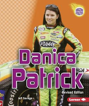 Danica Patrick - Book  of the Amazing Athletes