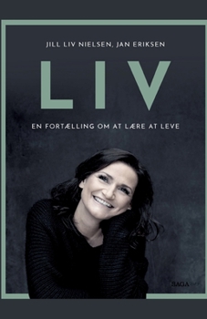 Paperback LIV - En fortælling om at lære at leve [Danish] Book