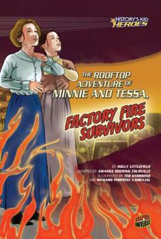 Paperback The Rooftop Adventure of Minnie and Tessa, Factory Fire Survivors Book