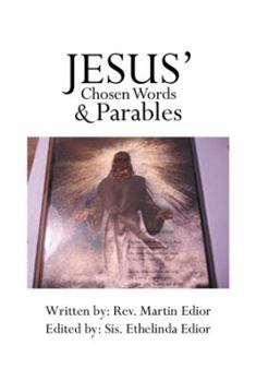 Paperback Jesus' Chosen Words & Parables Book