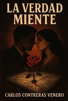 Paperback La Verdad Miente [Spanish] Book