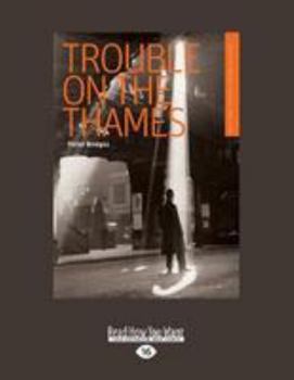 Paperback Trouble on the Thames Book