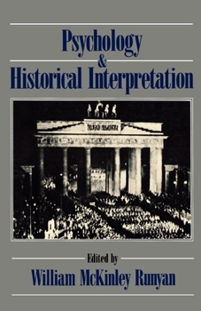 Paperback Psychology and Historical Interpretation Book