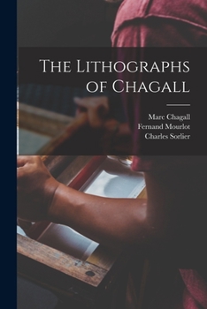 Paperback The Lithographs of Chagall Book