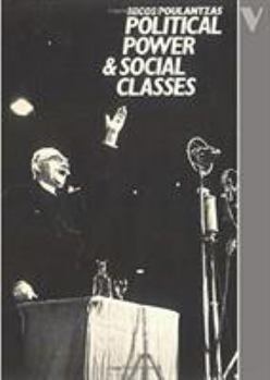 Paperback Political Power and Social Classes Book