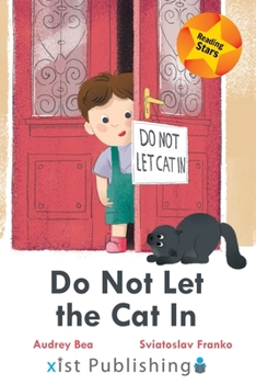 Paperback Do Not Let the Cat In Book