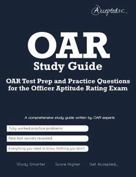 Paperback Oar Study Guide: Oar Test Prep and Practice Test Questions for the Officer Aptitude Rating Exam Book