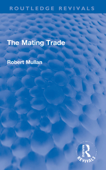 Paperback The Mating Trade Book