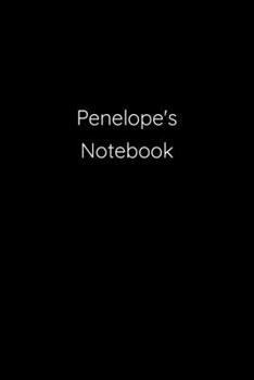 Paperback Penelope's Notebook: Notebook / Journal / Diary - 6 x 9 inches (15,24 x 22,86 cm), 150 pages. Book