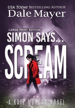 Hardcover Simon Says... Scream [Large Print] Book