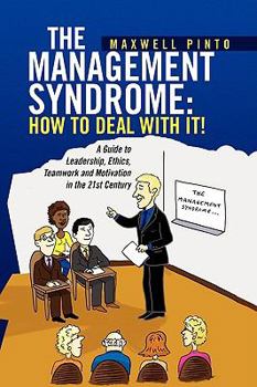 Hardcover The Management Syndrome: How to Deal with It! Book