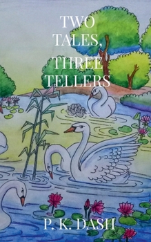 Paperback Two Tales, Three Tellers Book