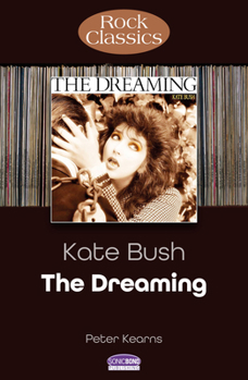 Paperback Kate Bush - The Dreaming: Rock Classics Book