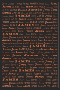 The Perfect Notebook Journal for James : Lined Notebook / Journal 6 X9 120 Pages Matte Finish