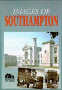 Hardcover Images of Southampton (Images Of...) Book