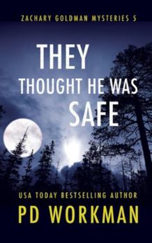 Paperback They Thought He Was Safe Book