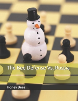 Paperback The Bee Defense Vs. Russia Book