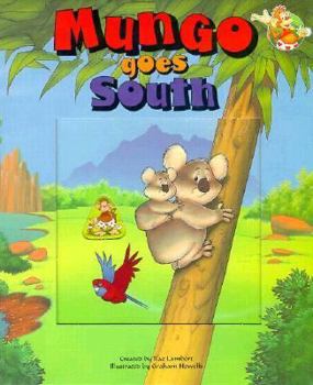 Hardcover Mungo Goes South: A Window Board Book
