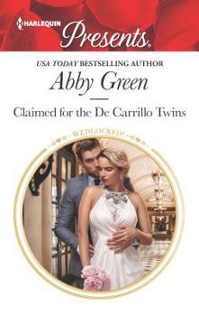 Mass Market Paperback Claimed for the de Carrillo Twins: A Spicy Billionaire Boss Romance Book