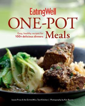 Hardcover EatingWell One-Pot Meals: Easy, Healthy Recipes for 100+ Delicious Dinners Book
