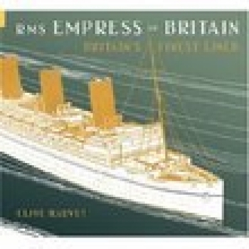 Paperback RMS Empress of Britain: Britain's Finest Ship Book