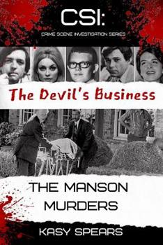 Paperback The Devil's Business: The Manson Murders Book