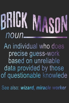 Mason: Mason Notebook the Perfect Gift Idea for Masons or Masons Trainees. The paperback has 120 white pages with dot matrix