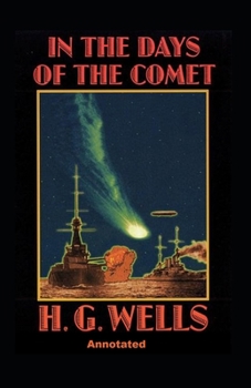 Paperback In the Days of the Comet Annotated Book