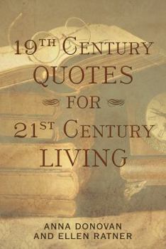 Hardcover 19th Century Quotes for 21st Century Living Book