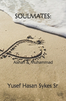Paperback Soulmates: Aishah & Muhammad Book