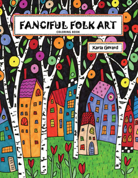 Paperback Fanciful Folk Art Coloring Book