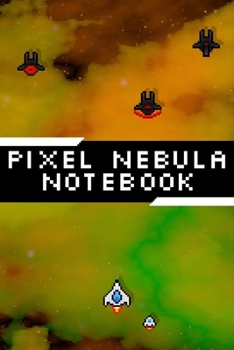 Paperback Pixel Nebula Notebook: Graph Paper Notebook for Gamers - Video Game Art Grid Notebook - 6x9inch 120 pages Book