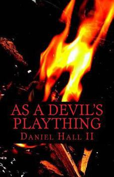 Paperback As A Devil's Plaything Book